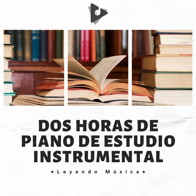 Dos Horas De Piano De Estudio Instrumental - Leyendo Música