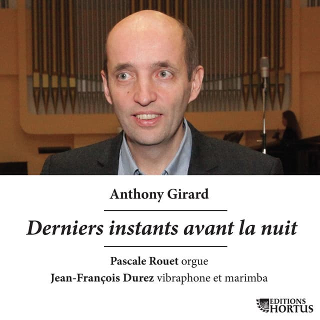 Girard: Derniers instants avant la nuit - Anthony Girard