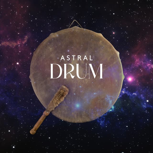 Astral Drum: Shamanic Drumming Journey for Lucid Dreaming, Deep Relaxation, Powerful Sleep Music - African Music Drums Collection