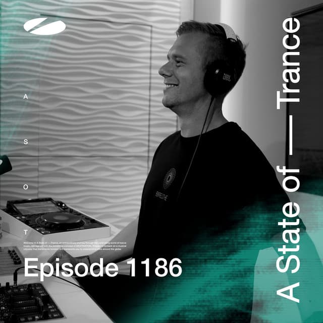 ASOT 1186 - A State of Trance Episode 1186 - Armin van Buuren ASOT Radio