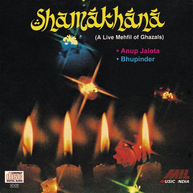 Shamakhana : A Live Mehfil Of Ghazals - Anup Jalota