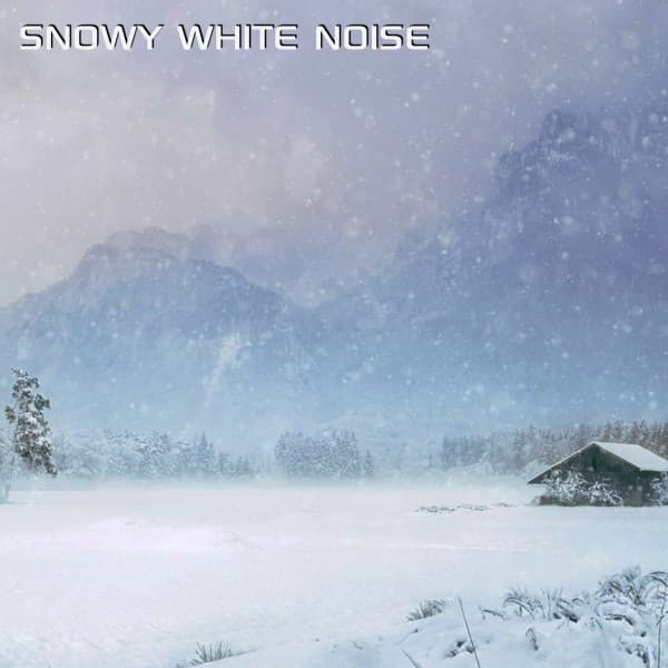 Snowy White Noise - White Noise Soundscapes