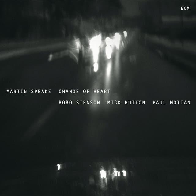 Change Of Heart - Martin Speake