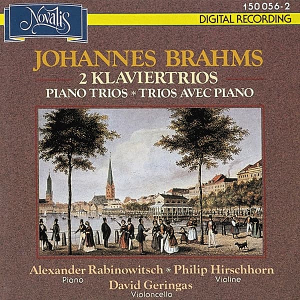 Brahms: 2 Piano Trios - Alexandre Rabinovitch-Barakovsky