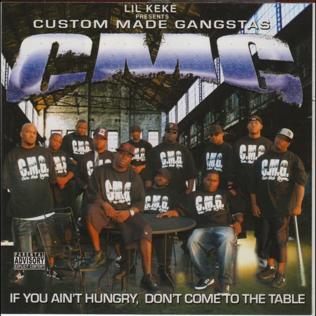 Custom Made Gangstas: If You Ain’t Hungry, Don’t Come To The Table - CMG