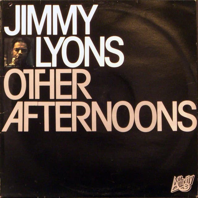 Other Afternoons - Jimmy Lyons