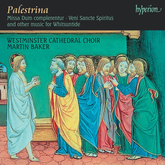 Palestrina: Missa Dum complerentur & Other Music for Whitsuntide - Giovanni Pierluigi da Palestrina