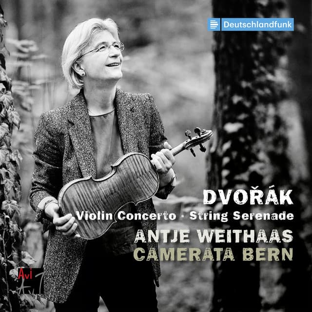 Dvořák: Violin Concerto in A Minor; Serenade for Strings - Antonín Dvořák