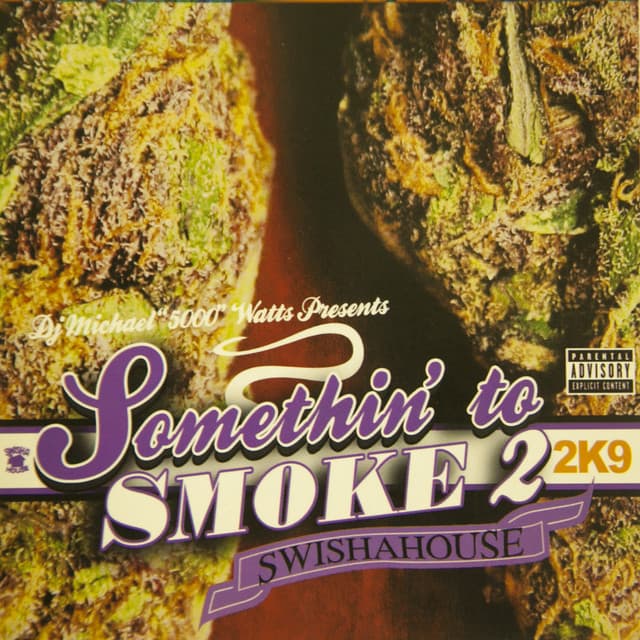 Something to Smoke 2 - Michael Watts
