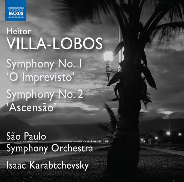 Villa-Lobos: Symphonies Nos. 1 & 2 - Heitor Villa-Lobos