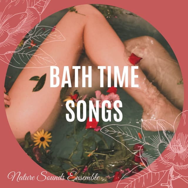 Bath Time Songs: Nature Sounds Ensemble - Uma Gaye