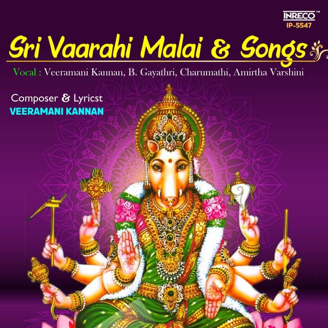 Sri Vaarahi Malai and Songs - Veeramani Kannan