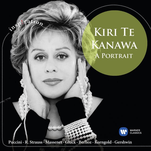 Kiri Te Kanawa: A Portrait - Kiri Te Kanawa