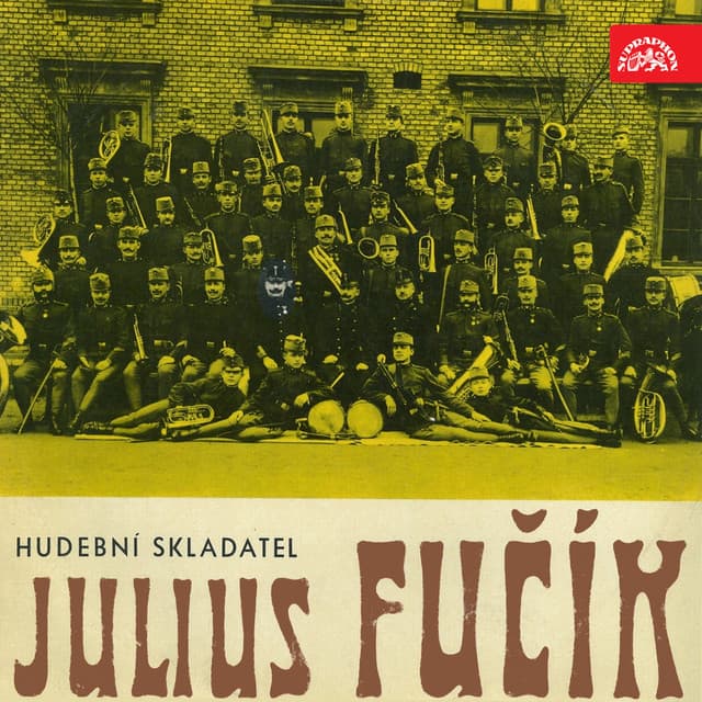 Fučík: Composer Julius Fučík - Julius Fučík