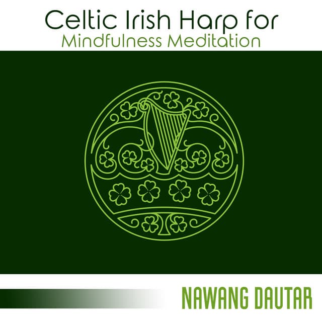 Celtic Irish Harp for Mindfulness Meditation - Nawang Dautar