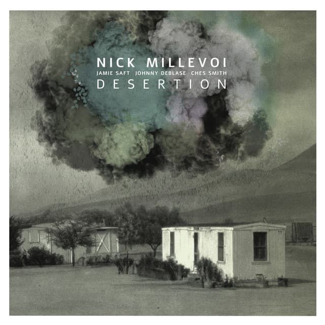 Desertion - Nick Millevoi