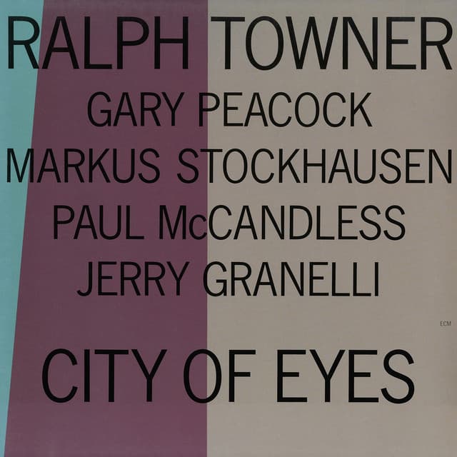 City Of Eyes - Ralph Towner