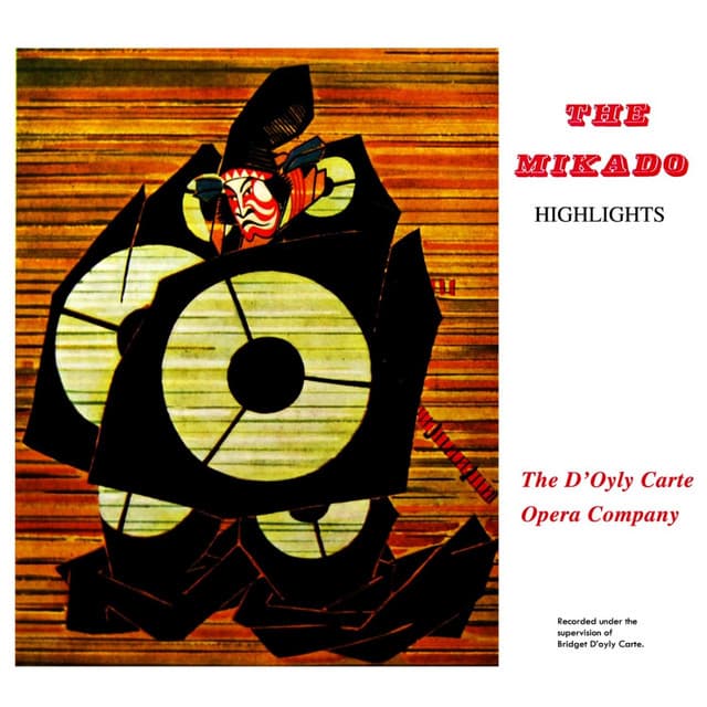 The Mikado Highlights - William Schwenck Gilbert