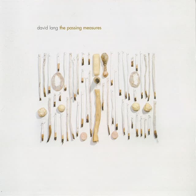 The Passing Measures - David Lang