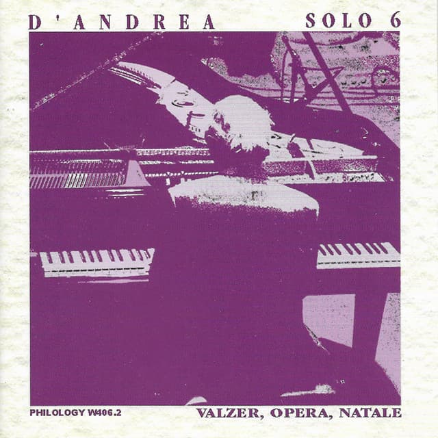 Solo 6: Walzer, Opera, Natale - Franco D'Andrea