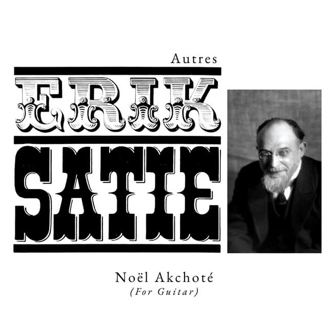 Autres - Erik Satie