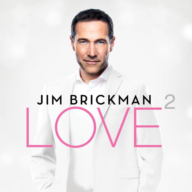 Love 2 - Jim Brickman