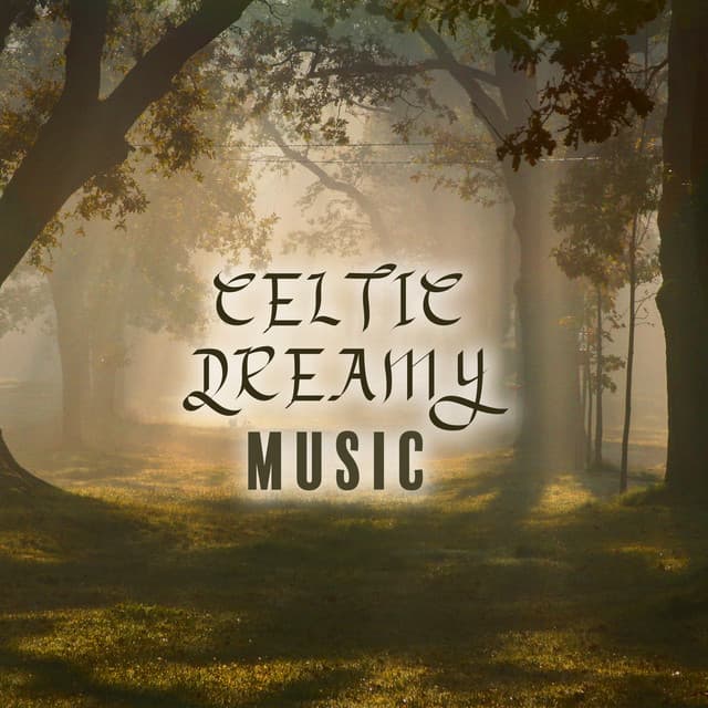 Celtic Dreamy Music: Best for Sleep, Lucid Dreaming, Insomnia Relief Music - Imagination Music Universe