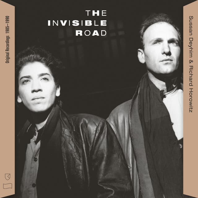 The Invisible Road: Original Recordings, 1985–1990 - Sussan Deyhim