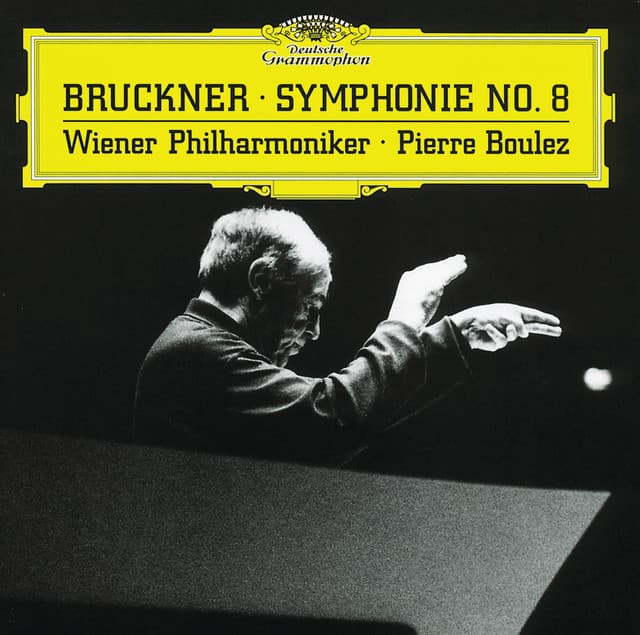 Bruckner: Symphony No.8 - Anton Bruckner
