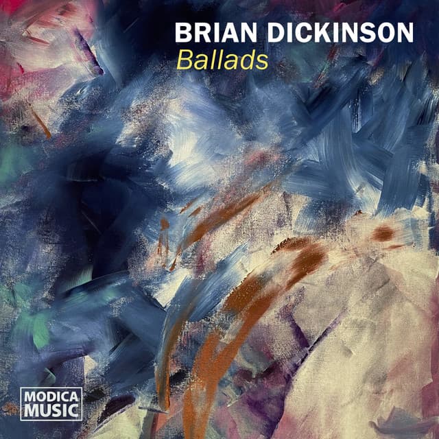 Ballads - Brian Dickinson