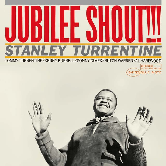 Jubilee Shout!!! - Stanley Turrentine