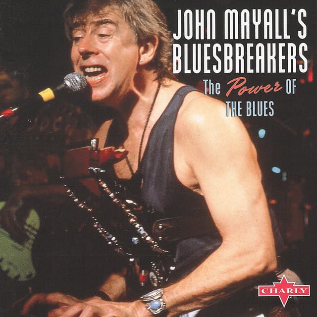 The Power of the Blues, Live, Vol. 1 - John Mayall & The Bluesbreakers