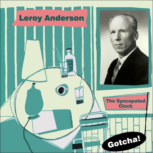 The Syncopated Clock - Leroy Anderson