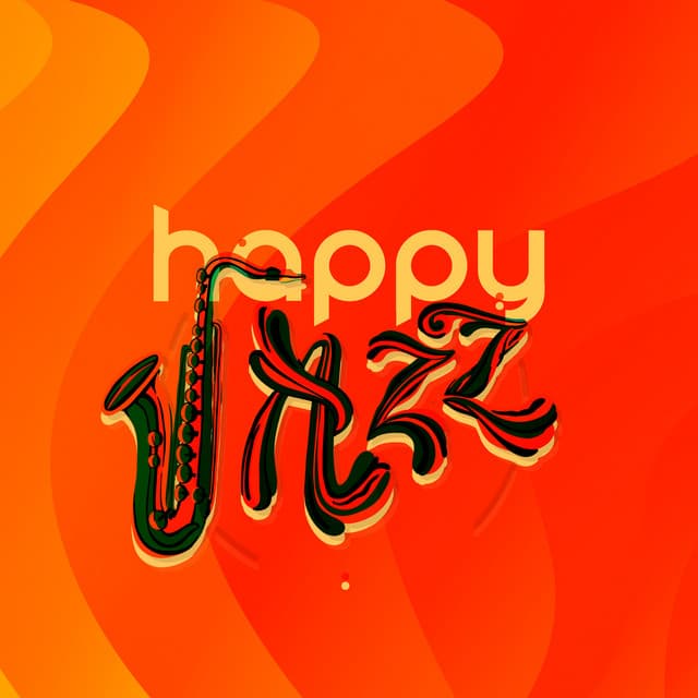 HAPPY JAZZ - Positive Vibes For A Good Mood | Energetic Bebop Jazz - Happiness Jazz Band