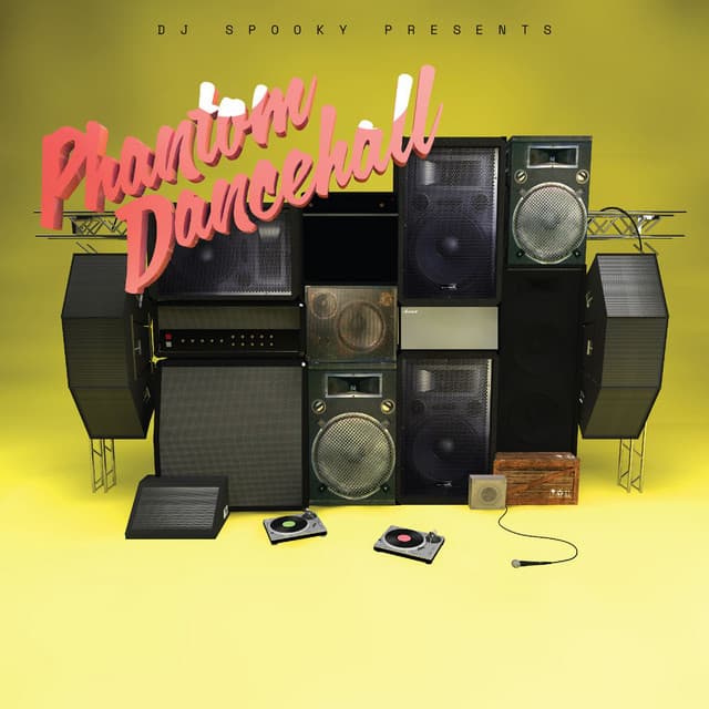 DJ Spooky Presents Phantom Dancehall - DJ Spooky