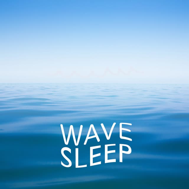 Wave Sleep - Wave Sleep