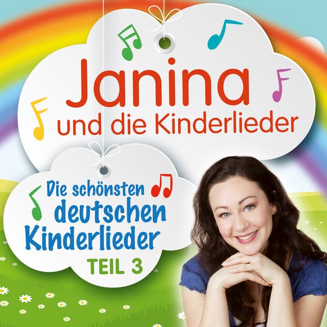 Die schönsten deutschen Kinderlieder, Teil 3 - Janina