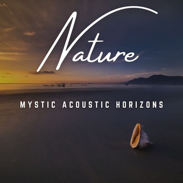 Mystic Acoustic Horizons: Unveiled Sounds - Ambiworld