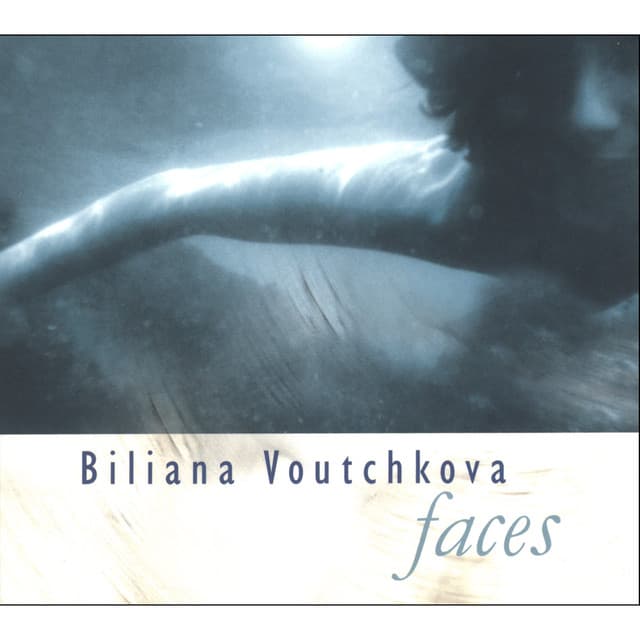 Faces - Biliana Voutchkova