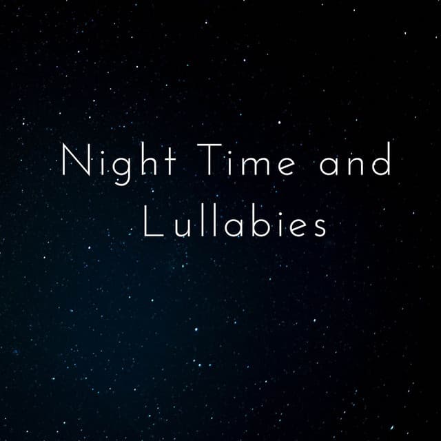 Night Time and Lullabies - My Baby Beethoven