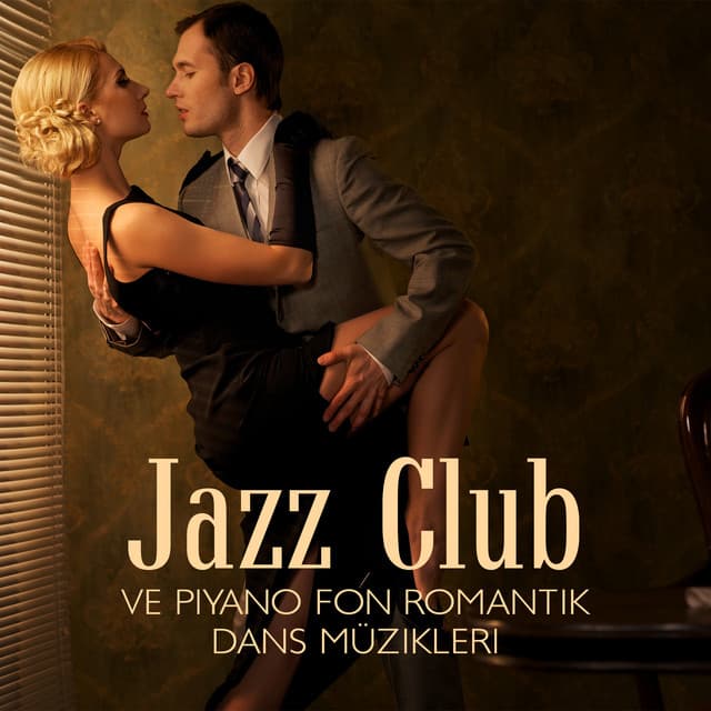 Jazz Club ve Piyano fon Romantik Dans Müzikleri - Enstrümantal Caz Akademi