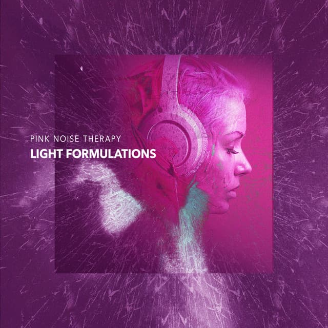 Light Formulations - Pink Noise Therapy