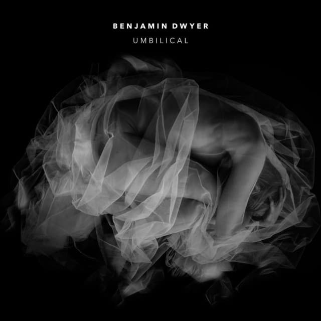 Umbilical - Benjamin Dwyer