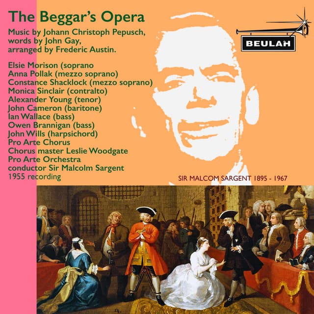 The Beggar's Opera - Johann Christoph Pepusch