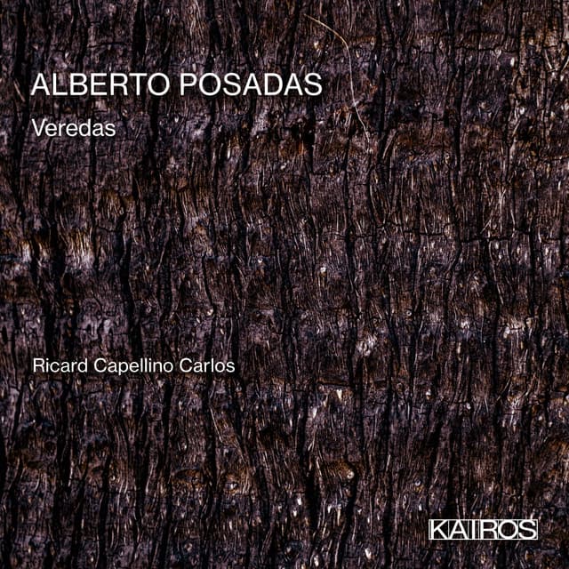 Alberto Posadas: Veredas - Alberto Posadas
