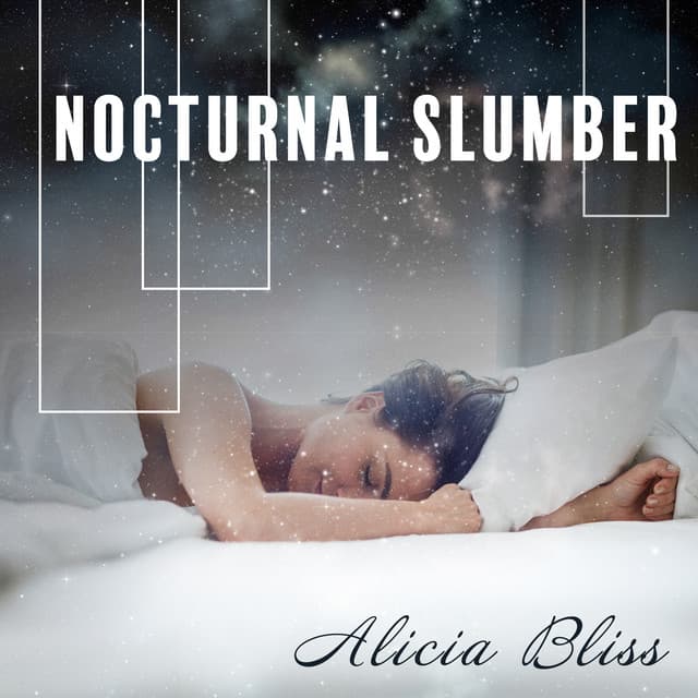 Nocturnal Slumber - Alicia Bliss