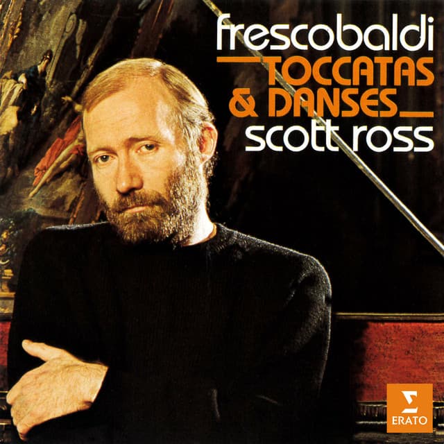 Frescobaldi: Toccatas et danses - Girolamo Frescobaldi