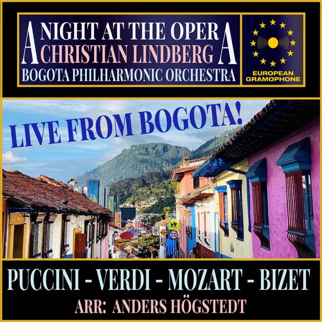A Night at the Opera - Bogotá Philharmonic Orchestra