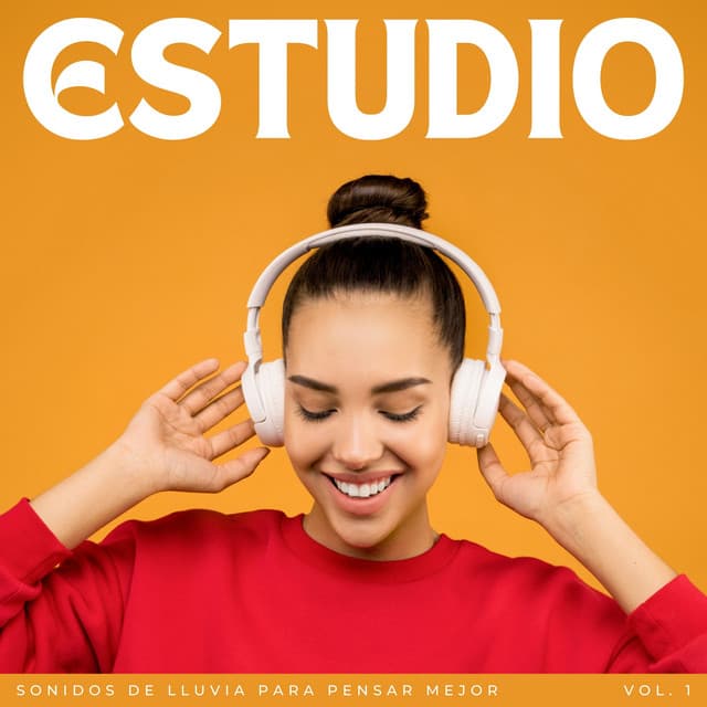 Estudio: Sonidos De Lluvia Para Pensar Mejor Vol. 1 - Estudios de lluvia