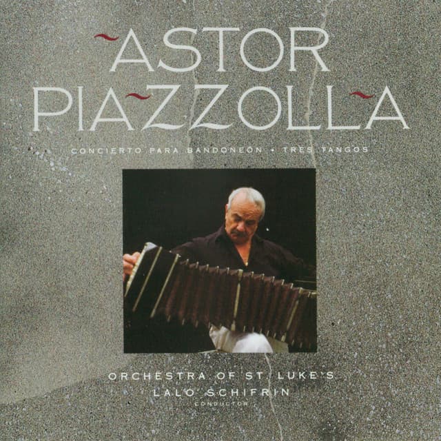 Concierto Para Bandoneon/Tres Tangos - Astor Piazzolla